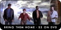 Bring Them Home � S3 on DVD
