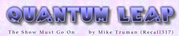 The Show Must Go On, by Mike Truman (Recall317)