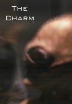  [ The Charm ] 
