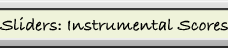 Sliders: Instrumental Scores